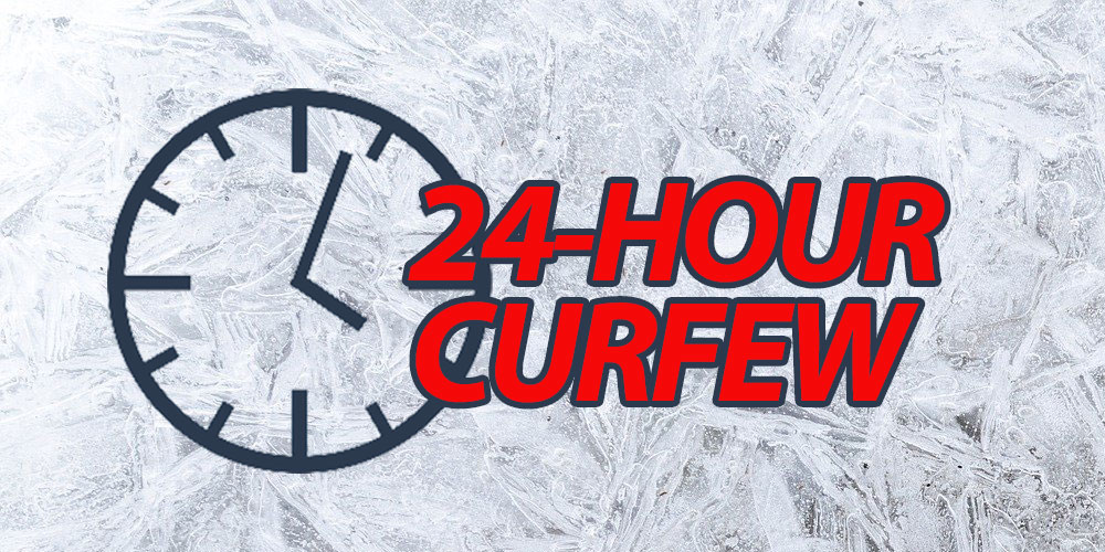 24 hour curfew