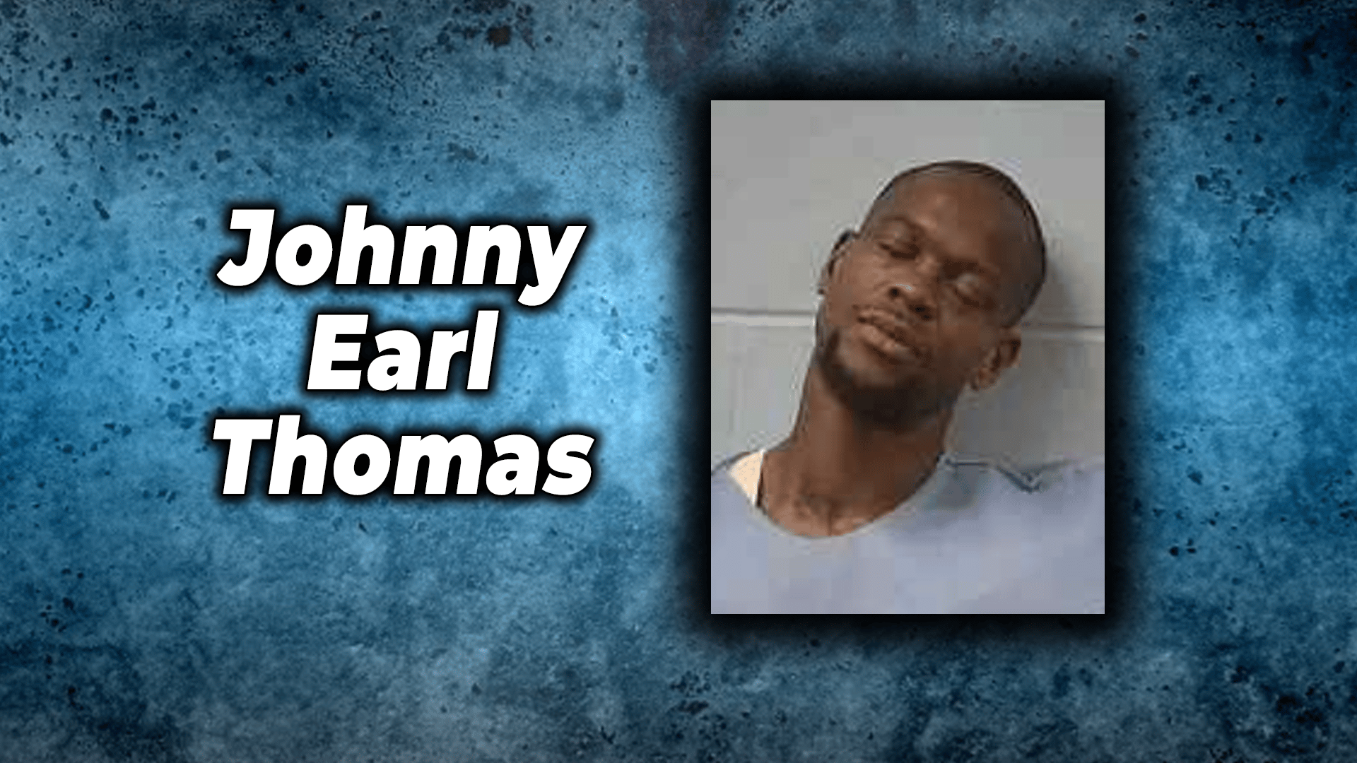 Johnny Earl Thomas