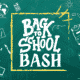 back to school bash